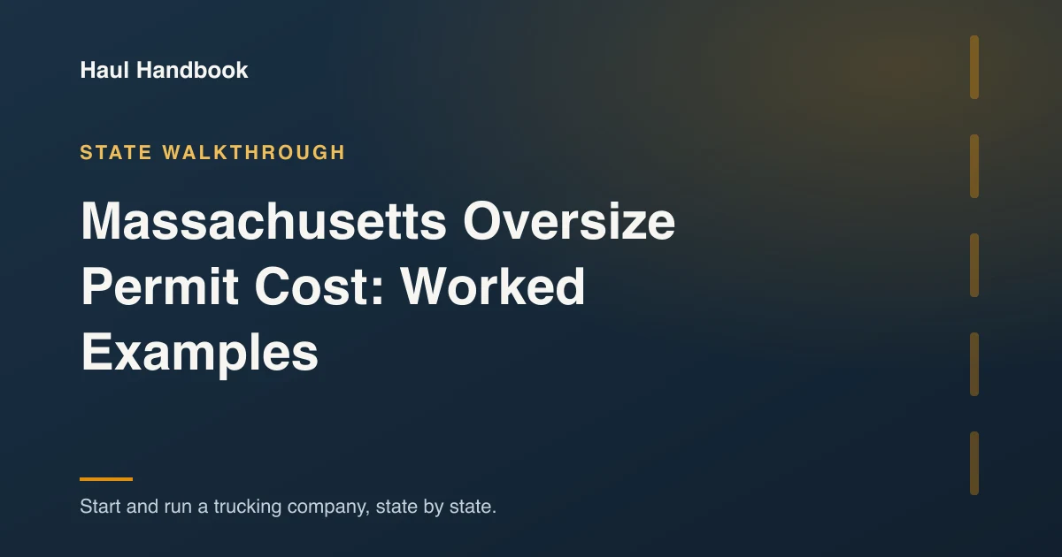 Cover illustration: Massachusetts Oversize Permit Cost: Worked Examples