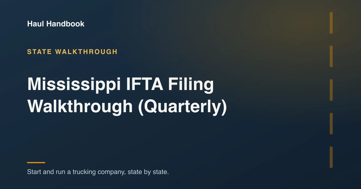 Cover illustration: Mississippi IFTA Filing Walkthrough (Quarterly)
