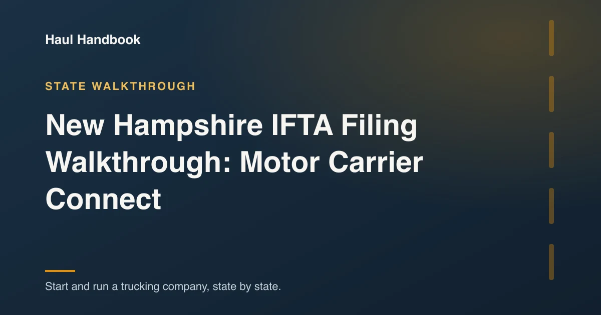 Cover illustration: New Hampshire IFTA Filing Walkthrough: Motor Carrier Connect