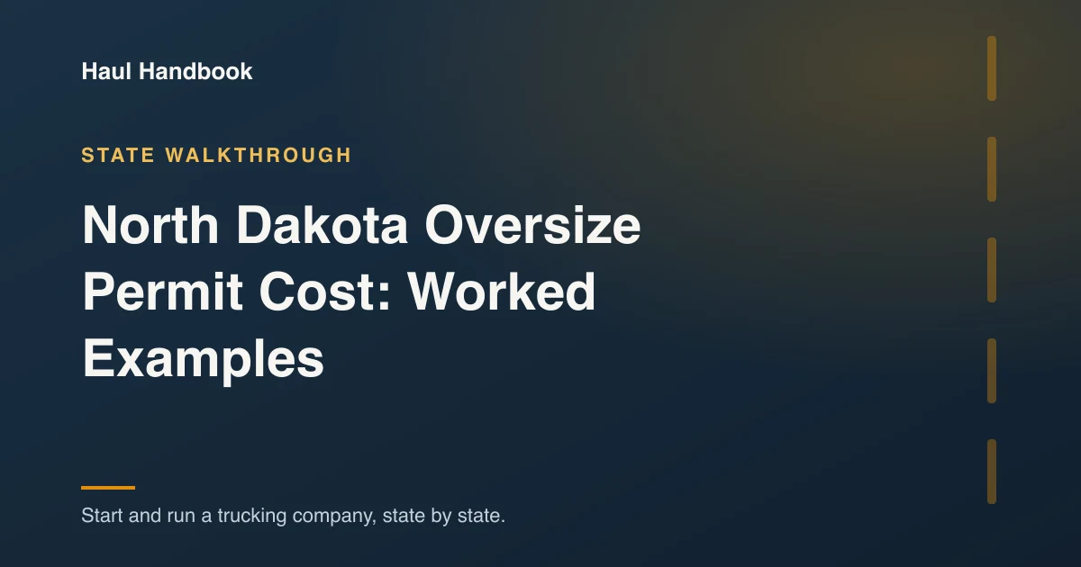 Cover illustration: North Dakota Oversize Permit Cost: Worked Examples