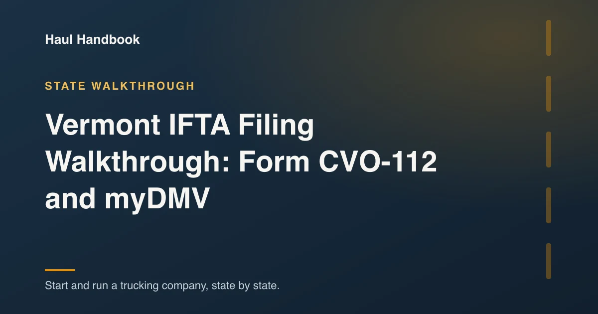 Cover illustration: Vermont IFTA Filing Walkthrough: Form CVO-112 and myDMV